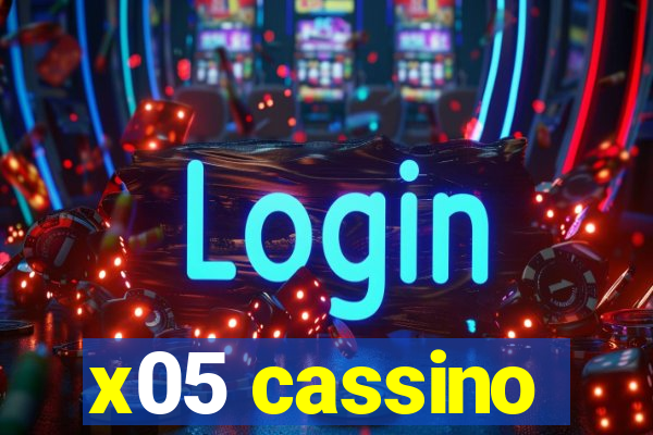 x05 cassino